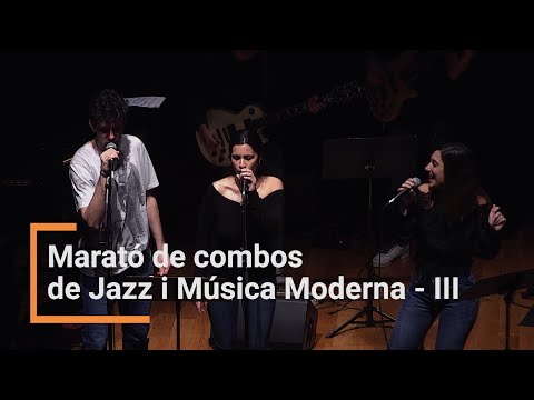 Marató de combos de Jazz i Música Moderna - III | Gener 2020 | ESMUC