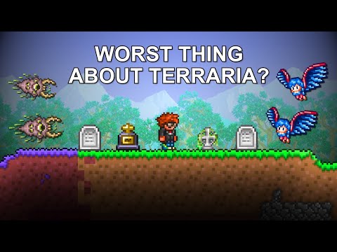 What's The Worst Thing About Terraria?
