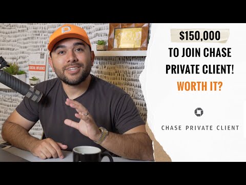 How To Be A Chase Private Client