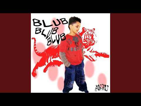 Blub Blub Blub