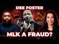 "MLK Was A FRAUD!" Dee Foster EXPOSES What MLK Was Doing The Night Before He Was Assassinated!