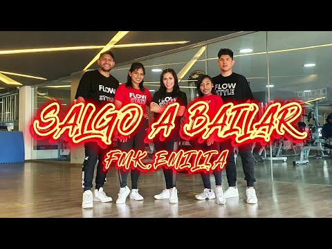 Salgo a Bailar - FMK, Emilia - Flow Dance Fitness - Zumba