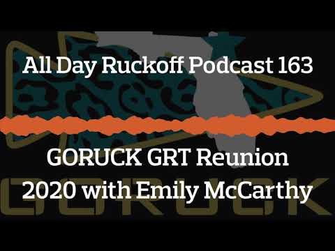 ADR 163: GORUCK GRT Reunion 2020 with Emily McCarthy