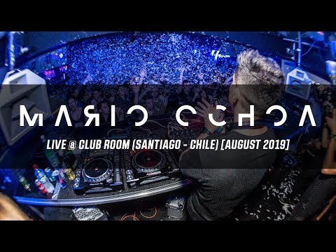 Mario Ochoa Live @ Club Room (Santiago - Chile) VIDEO SET AUGUST 2019