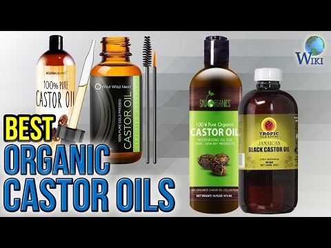 6 Best Organic Castor Oils