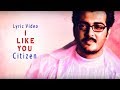 I Like You Lyric Video Citizen Ajith Kumar Meena Vasundhara Das Deva Tamil Film Songs