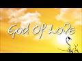 God Of Love