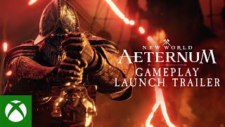 New World: Aeternum - Gameplay Launch Trailer Trailer