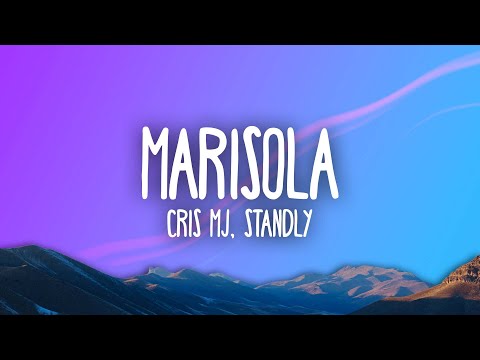 CRIS MJ x STANDLY x STARS MUSIC CHILE - MARISOLA