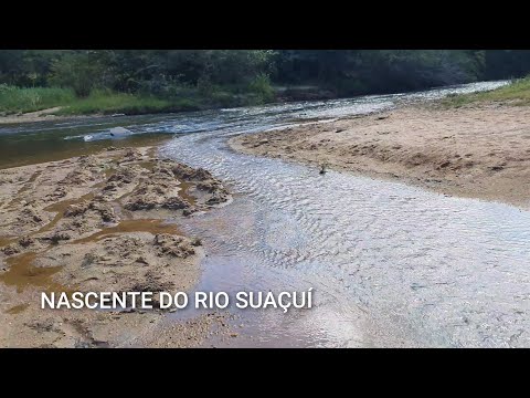 VOCÊ SABIA , QUE DAQUI COMEÇA A NASCENTE DO RIO SUAÇUÍ E VAI DESAGUA NO RIO DOCE , EM VALADARES 