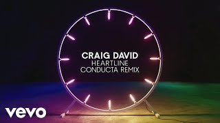 Craig David - Heartline (Conducta Remix) (Audio)