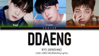 BTS (방탄소년단) - DDAENG (땡) Lyrics (Color Coded Han/Rom/Eng)