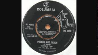 Georgie Fame &amp; The Blue Flames - Preach &amp; Teach