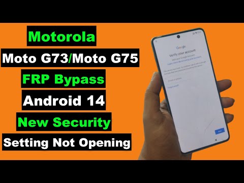 Motorola Moto G73/Moto G75 5G FRP Bypass Android 14 New Security Without PC | Setting Not Opening