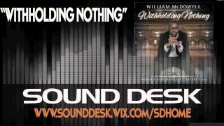 William McDowell - Withholding Nothing INSTRUMENTAL DEMO HQ