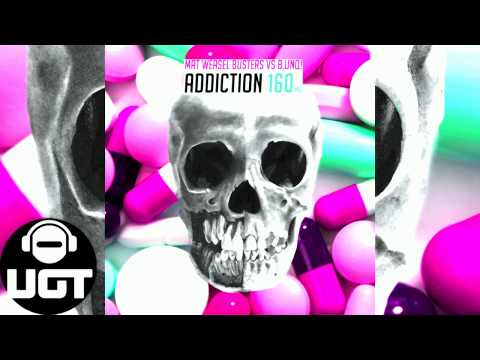 B.UNQ! Vs Mat Weasel Busters - Addiction