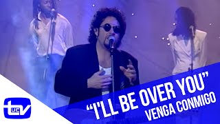 Venga Conmigo | Toto - I&#39;ll Be Over You