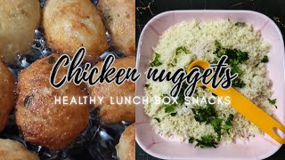 Chicken nuggets!! Healthy lunch box snacks!! Home made crispy nuggets