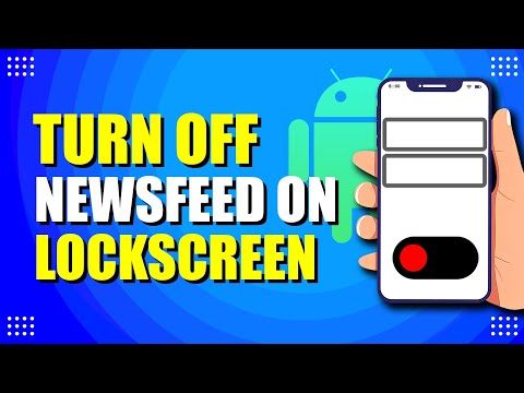 How To Turn Off News Feed On Android Lock Screen (Quick & Easy)