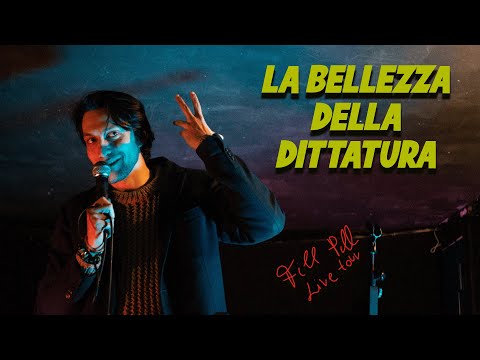 LA BELLEZZA DELLA DITTATURA - Stand up live