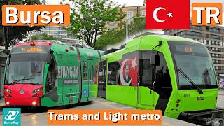 🇹🇷 Bursa Tramvayları ve Metrosu 2026 | BursaRay【4K】