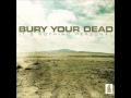 Bury Your Dead - Lion's Den 
