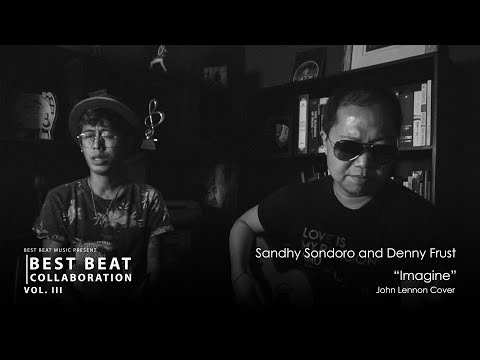 Sandhy  Sondoro and Denny Frust, "Imagine" (John Lennon Cover)