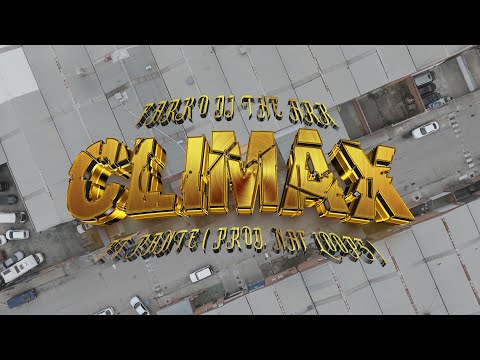 DJ THE ARK & FARKO - CLIMAX FT PANTE (PROD. NAF LOOPS)