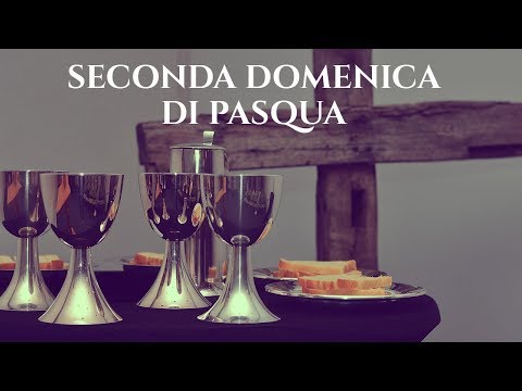 SECONDA DOMENICA DI PASQUA ore 10:00