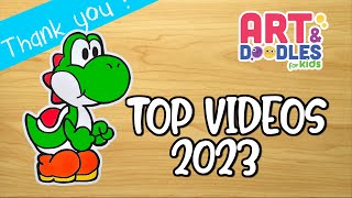 TOP VIDEOS OF 2023 | Thank you 🙂 |  Art and doodles for kids