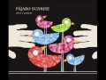 Pajaro Sunrise - Summerface 