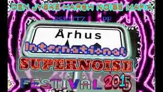 AARHUS INTERNATIONAL SUPERNOISE FESTIVAL 2015