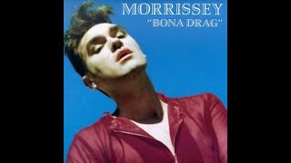 Morrissey -- &quot;The Last of The Famous International Playboys&quot; (2010 remaster)