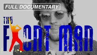 The Front Man (FULL MOVIE) Loaded Poets, Jim Wood, Dan Snyder, John Kayne, Christie Wood | 2014