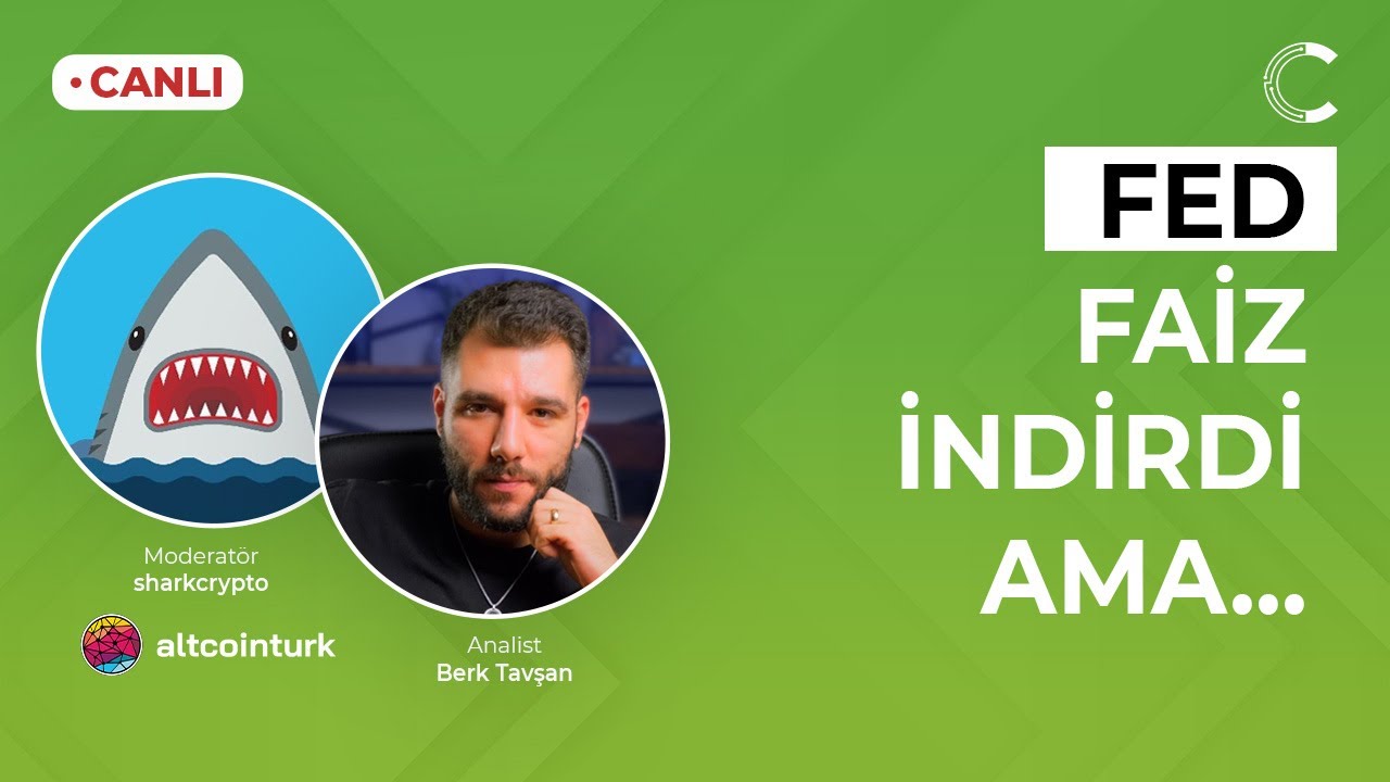 Fed'ten şahin faiz indirimi: Kripto piyasası neden düştü? | Berk Tavşan & sharkcrypto
