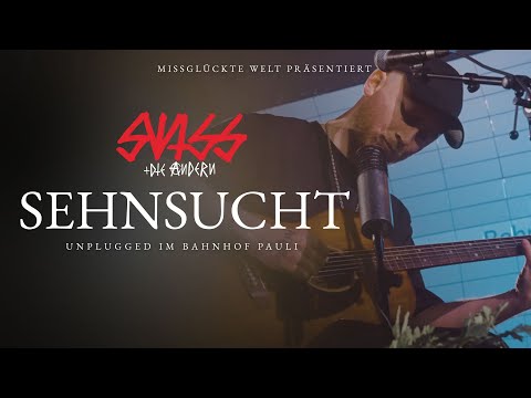 Video Thumbnail: SWISS + DIE ANDERN - SEHNSUCHT (Unplugged im Bahnhof Pauli)
