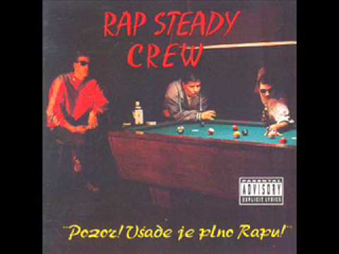 Rap Steady Crew - Odporna Bitch