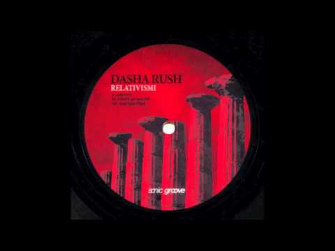 Dasha Rush - Relative Perspective (Original Mix)