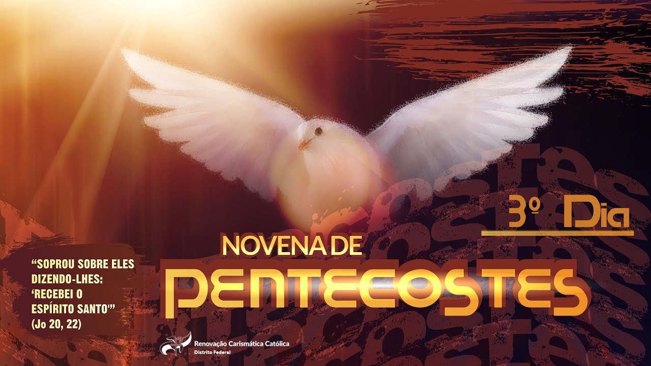 3° DIA DA NOVENA DE PENTECOSTES 2024 - RCC-DF