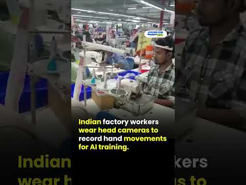 Factory Workers Wearing Cameras to Train AI? Viral Videos Spark Job Loss Fears in India