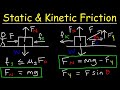 Static Friction and Kinetic Friction Physics Problems With Free Body Diagrams