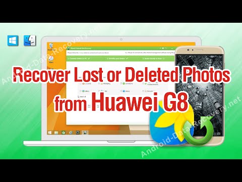 How to Recover Lost or Deleted Photos from Huawei G8
