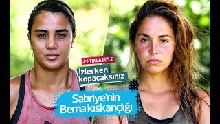 Survivor Sabriye vs Berna Komik Anlar VTR 2017 