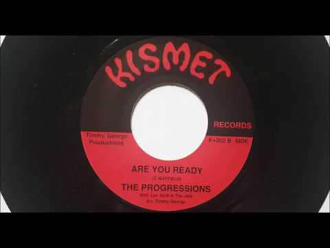 The Progressions - Are You Ready