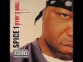 Spice 1 Gangster As I Wanna Be