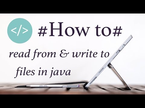 How to Read From & Write To Files in Java