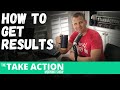 HOW TO GET RESULTS (THE MODEL SUCCESS STRATEGY)