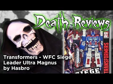 Death Reviews: Ultra Magnus - Leader - WFC Siege