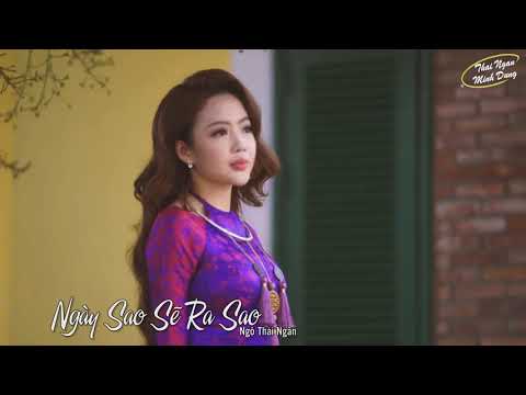 NGAY MAI SE RA SAO . NGO THAI NGAN