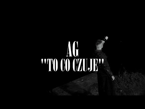 AG - TO CO CZUJĘ